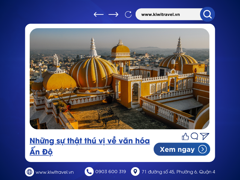 Những sự thật thú vị về văn hóa Ấn Độ