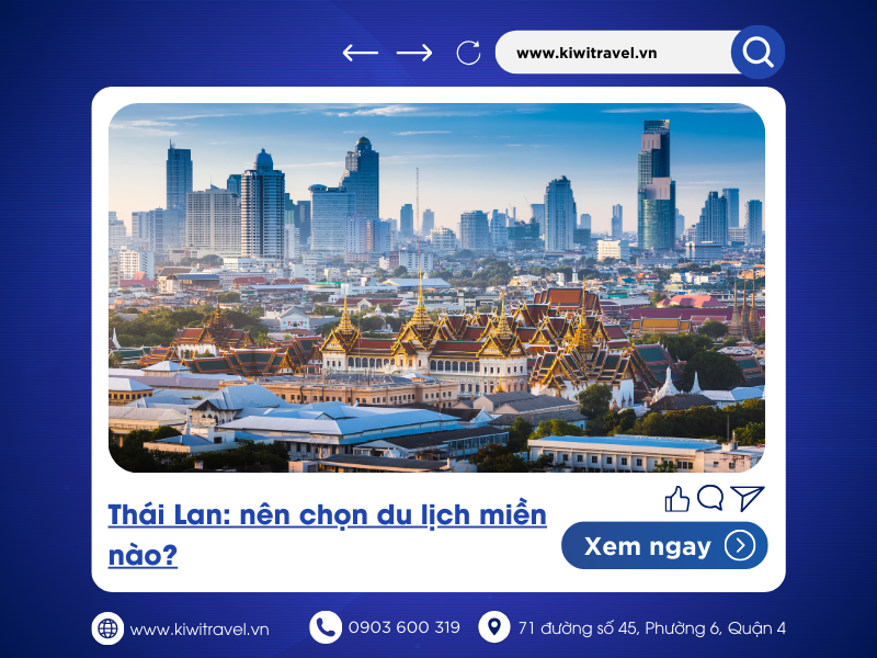 Thái Lan: nên chọn du lịch miền nào?