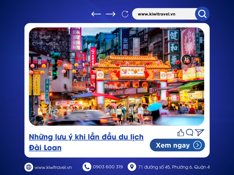 Những lưu ý khi lần đầu du lịch Đài Loan