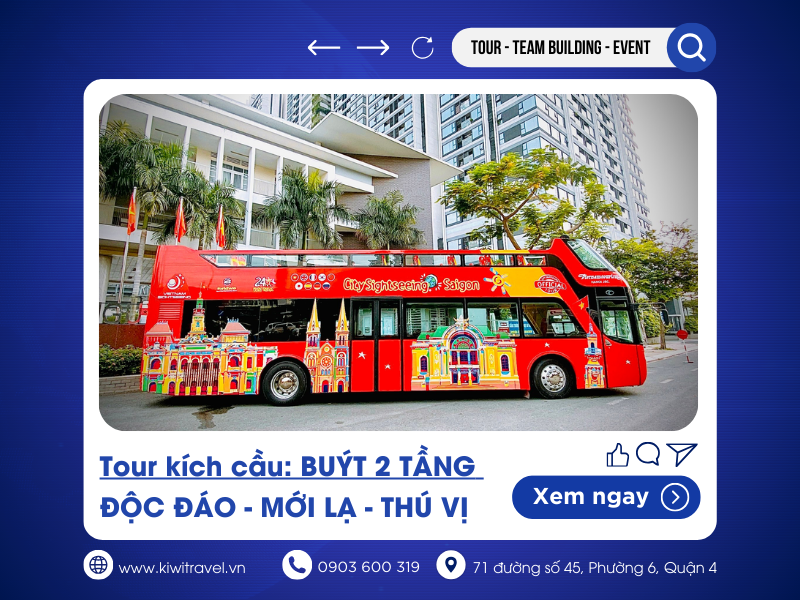 Tour kích cầu du lịch TPHCM 2024: BUÝT 2 TẦNG - LĂNG ÔNG BÀ CHIỂU - GIGAMALL