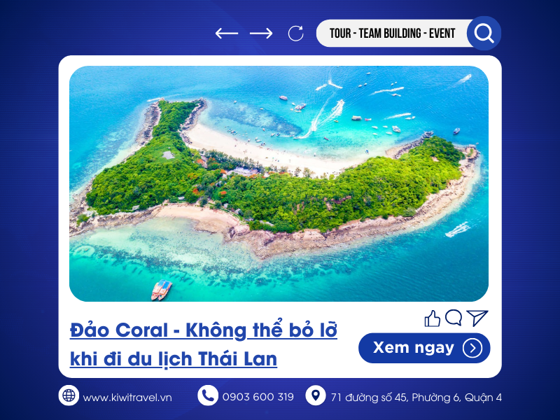 Đảo Coral - Không thể bỏ lỡ khi đi du lịch Thái Lan