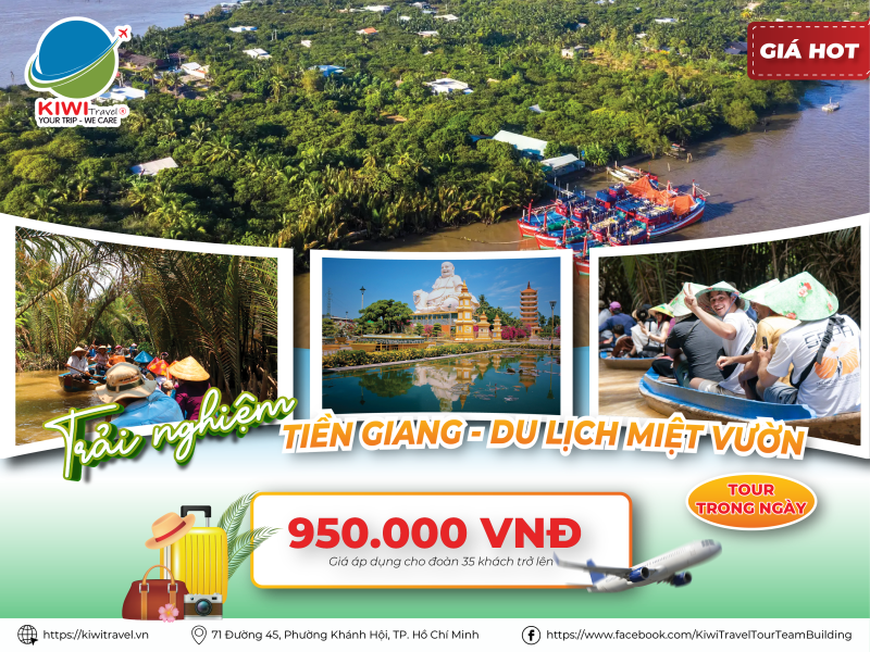 TIỀN GIANG - DU LỊCH MIỆT VƯỜN